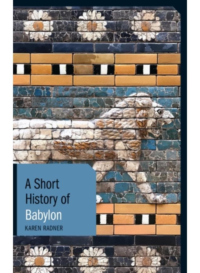 A Short History of Babylon 