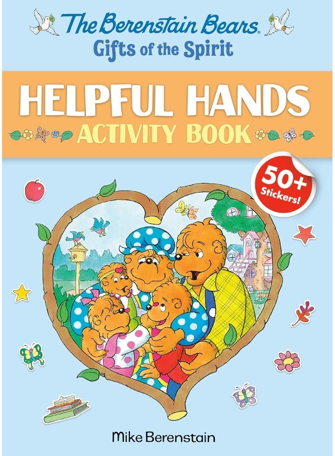 The Berenstain Bears Gifts of the Spirit Helpful Hands Activity Book (Berenstain Bears)