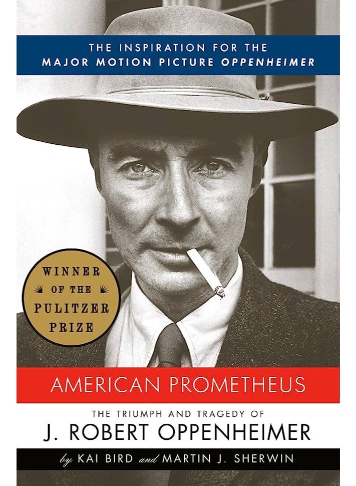 American Prometheus: The Inspiration for the Major Motion Picture OPPENHEIMER