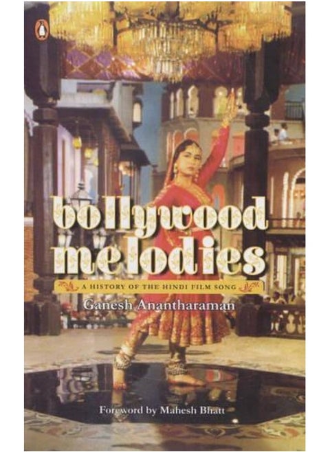 Bollywood Melodies: A History