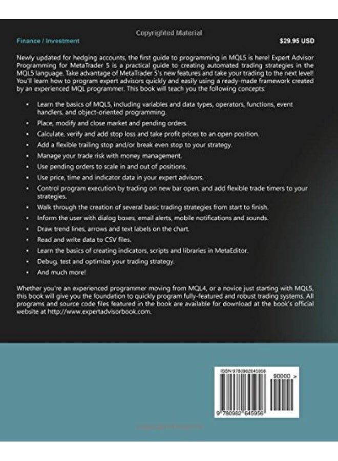 Expert Advisor Programming for Metatrader 5: Creating Automated Trading Systems in the Mql5 Language