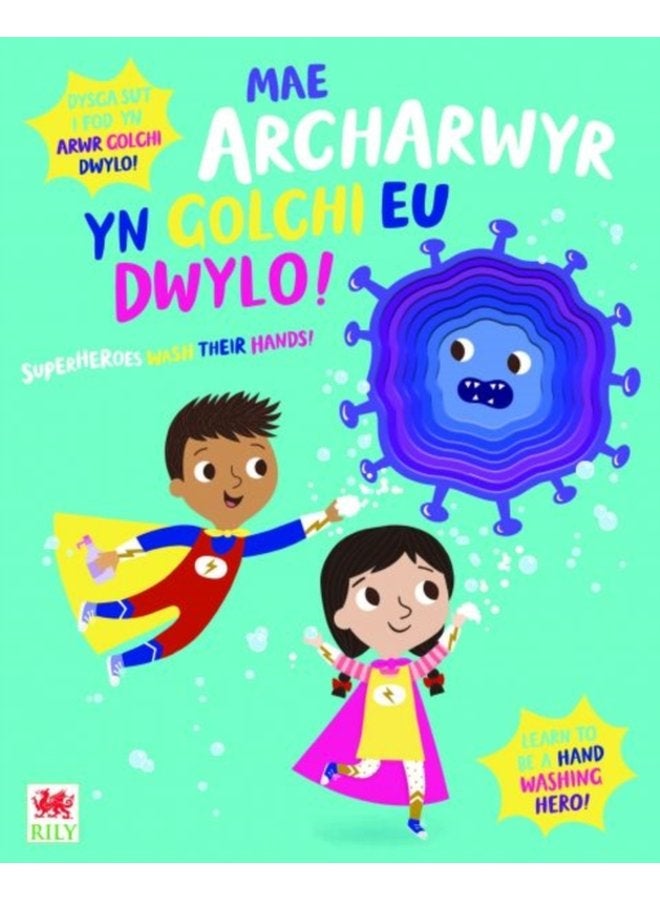 Mae Archarwyr yn Golchi eu Dwylo Superheroes Wash Their Hands - Hardback