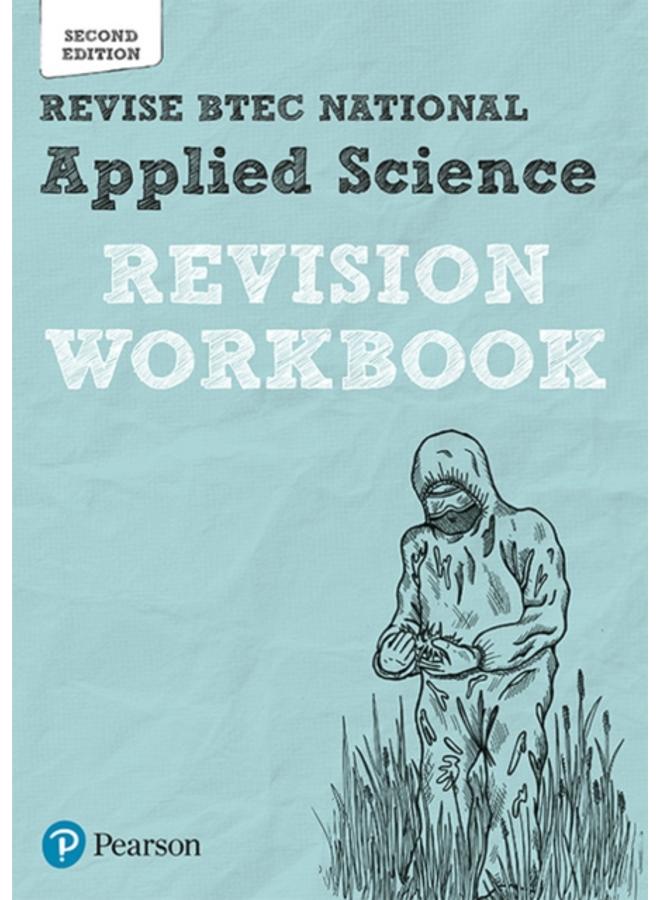 Pearson REVISE BTEC National Applied Science Revision Workbook - 2023 and 2024 exams and assessments
