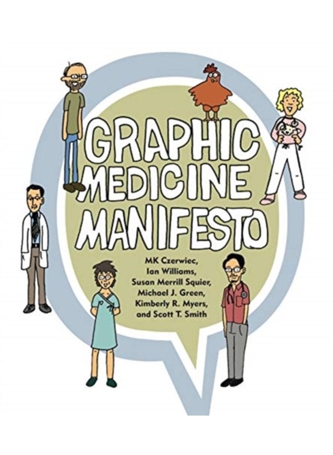 Graphic Medicine Manifesto - Paperback