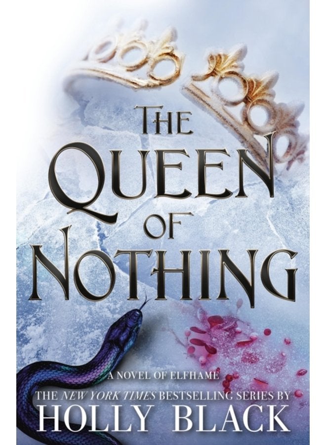 The Queen of Nothing 3 - Hardback