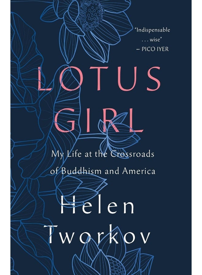 Lotus Girl: My Life at the Crossroads of Buddhism and America  - Image 1