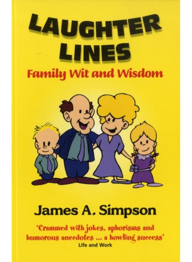 Laughter Lines : Family Wit and Wisdom 