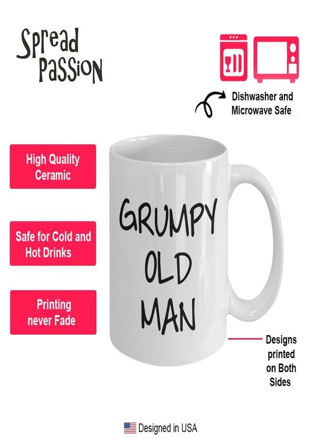 SpreadPassion Grumpy Old Man Coffee Mug - Funny Tea Hot Cocoa Cup - Novelty Birthday Christmas Anniversary Gag Gifts Idea - Image 4