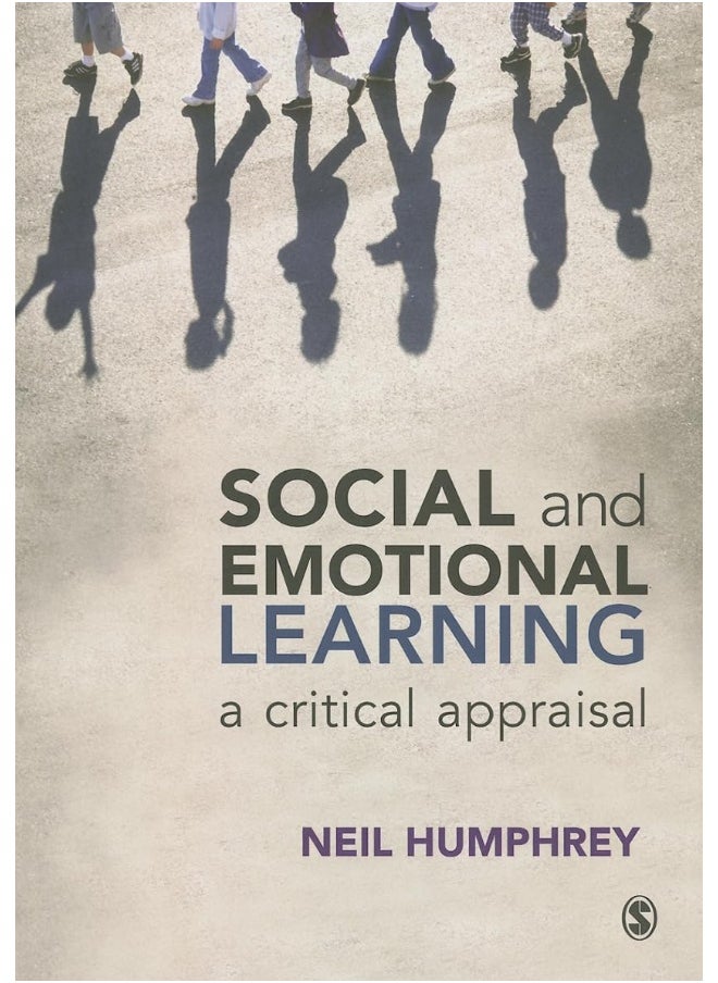 Social and Emotional Learning: A Critical Appraisal 