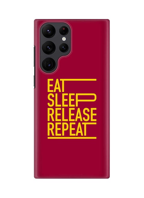 Case for Samsung Galaxy S22 Ultra 5G Snap Case Slim Snap Classic Series Shield Matte Finish Print - Eat Sleep Release Repeat