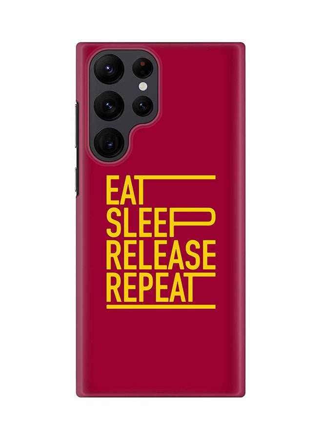 Stylizedd - Case for Samsung Galaxy S22 Ultra 5G Snap Case Slim Snap Classic Series Shield Matte Finish Print - Eat Sleep Release Repeat - Image 1