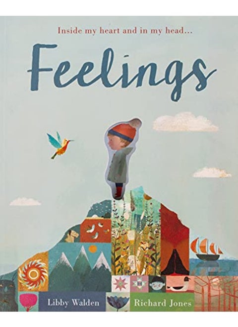 Feelings: Inside my heart and in my head...