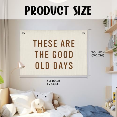 Wheatwin These Are The Good Old Days Sign, Linen Canvas Wall Hanging Flag, Trendy Retro Nostalgic Inspirational Banner for Room - Image 4
