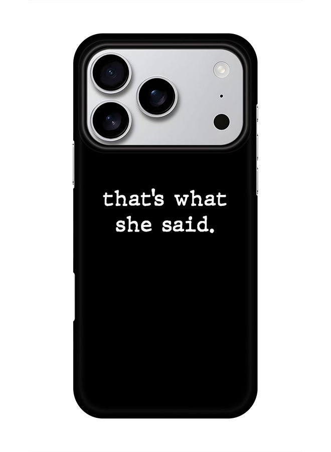 Stylizedd For iPhone 17 Pro,Case, [Compatible with MagSafe] Magnetic cover Slim fit Protection Matte, - That’s what she said