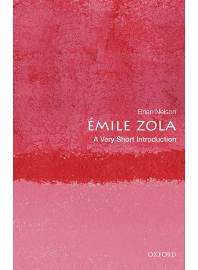 Emile Zola: A Very Short Introduction 