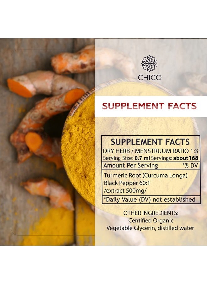 Chico - Turmeric Curcumin Liquid Drops Organic Herbal Extract Promoting Immunity Muscle & Joint Function Mood Energy & Brain Support Tincture Nongmo Vegan Nutritional Supplement 4 Fl. Oz - Image 1