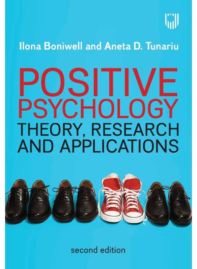 Positive Psychology: Theory, Research and Applications