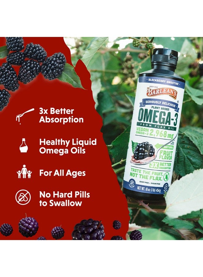 Barlean's BlackBerry Flaxseed Oil Liquid, Vegan Omega 3 6 9 Supplements for Kids and Adults with 2,968 mg of Vegan Omegas, Non-GMO and Gluten Free, 16 oz