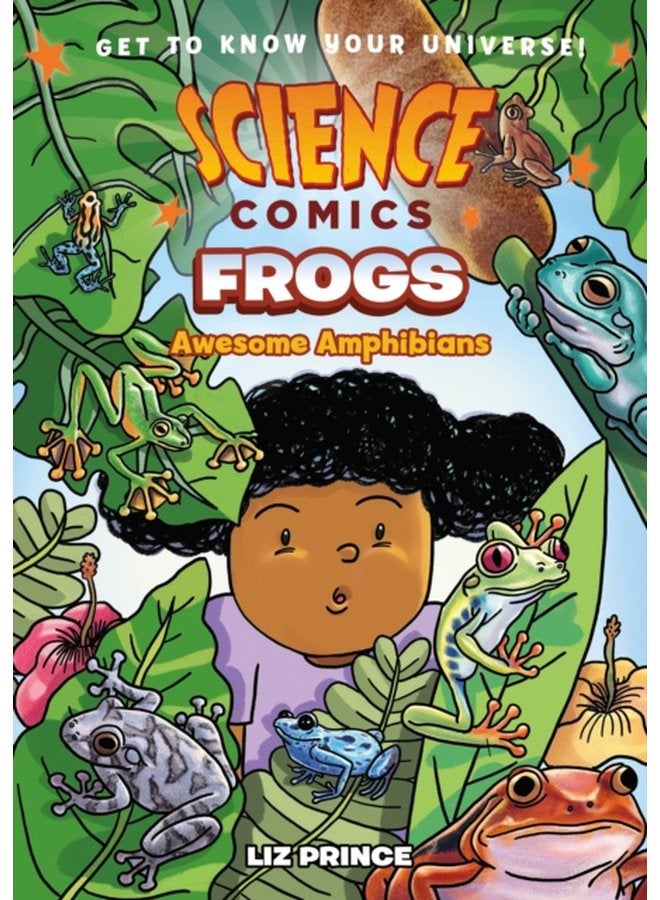 Science Comics Frogs Awesome Amphibians - Hardback