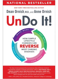 Undo It!: How Simple Lifestyle Changes Can Reverse Most Chronic Diseases