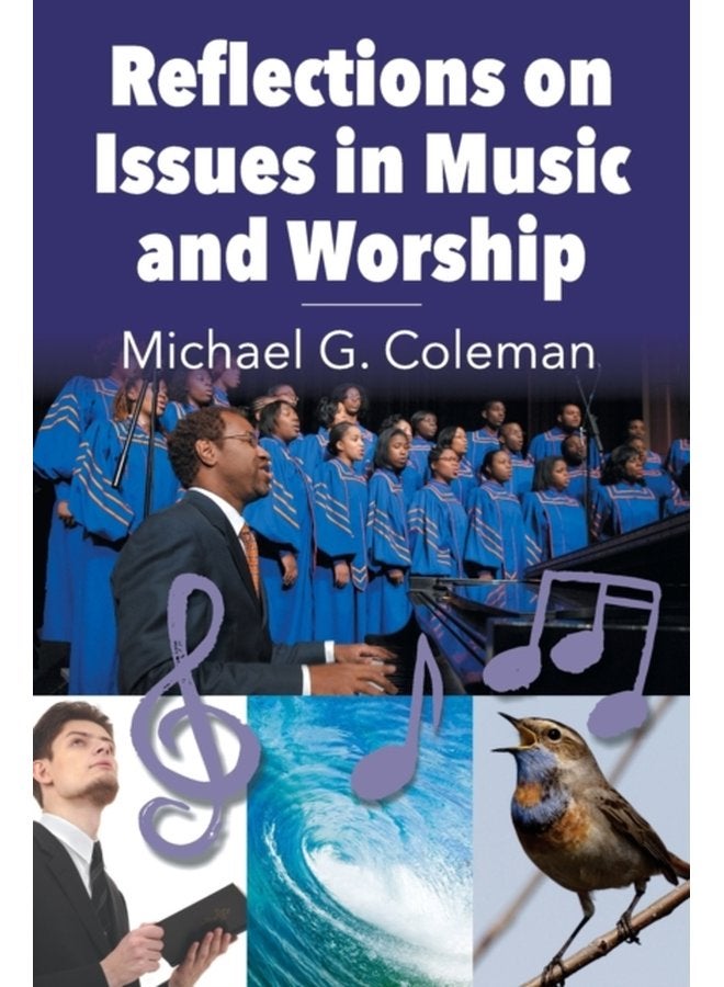 Reflections on Issues in Music and Worship - Paperback