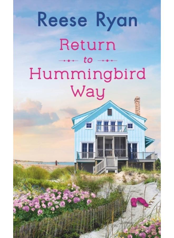 Return to Hummingbird Way : Includes a bonus novella