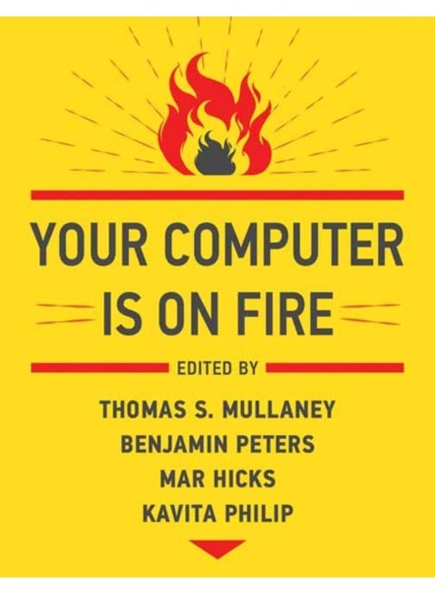 Your Computer Is on Fire