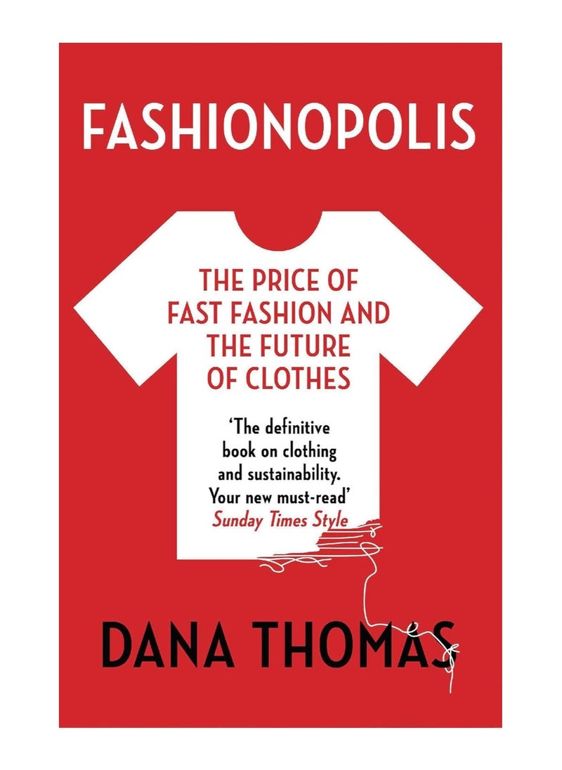 Fashionopolis: The Price of Fast Fashion and the Future of Clothes 