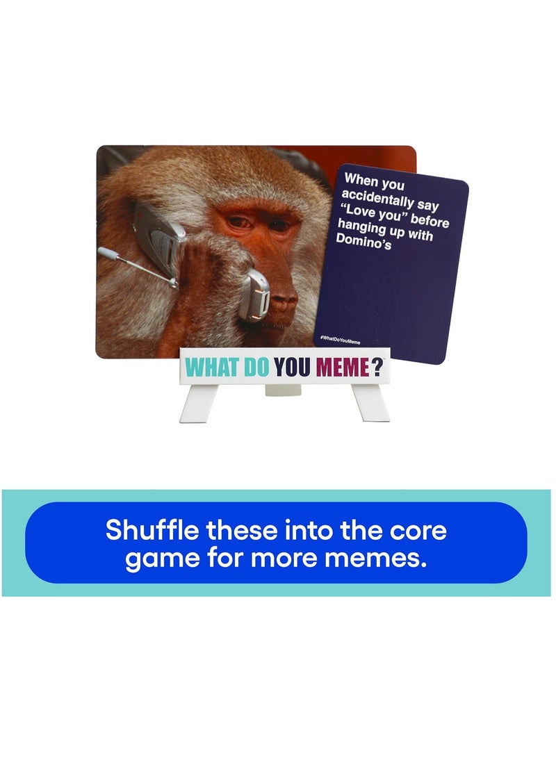 WHAT DO YOU MEME? Fresh Memes Expansion Pack #2 Card Game for Families and Teenagers Ages 17+ - Image 3