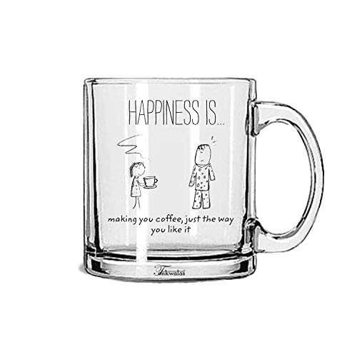 TONKWALAS Happiness is Making You Coffee Just The Way You Like it Printed Transparent Glass Coffee and Tea Mug Gift for Coffee Lovers (325 ML) - Image 1