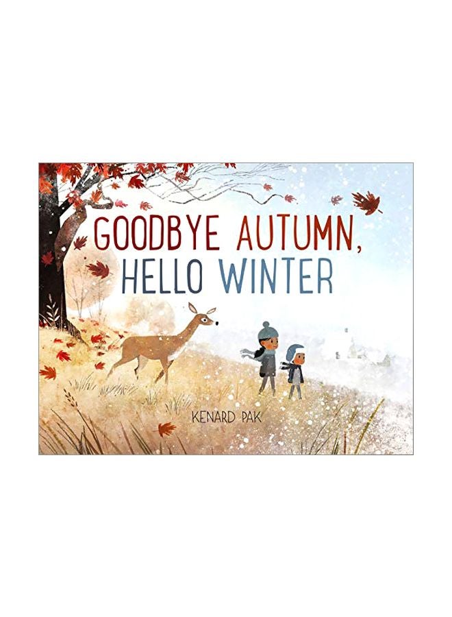 Goodbye Autumn, Hello Winter