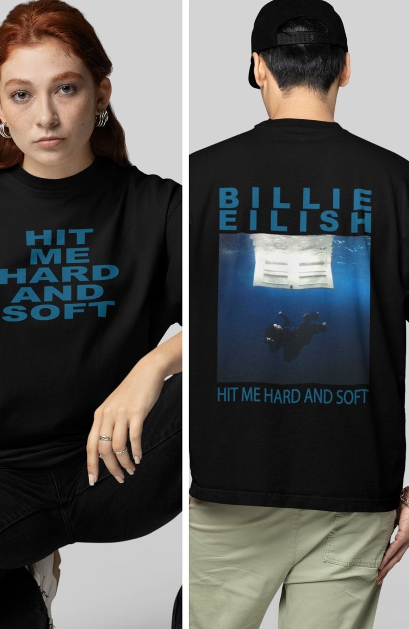 Fuddy Moda Fuddy Fashion Unisex Oversize Hit Me Hard And Soft Written Billie Eilish Back Printed T-Shirt - Image 1