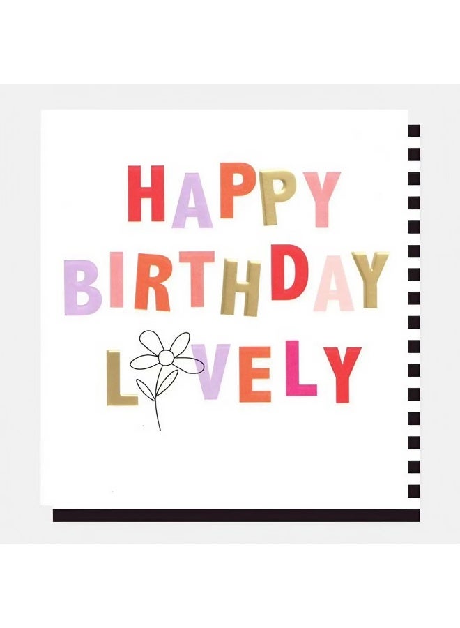 Caroline Gardner Happy Birthday Flower Lovely Greeting Card