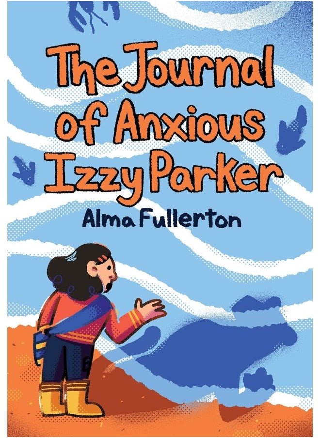 The Journal of Anxious Izzy Parker 