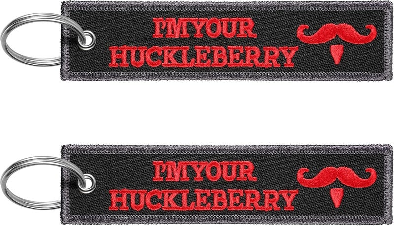 FRTKK Embroidered Keychain Set - I'm Your Huckleberry - Image 1