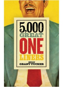 5,000 Great One Liners