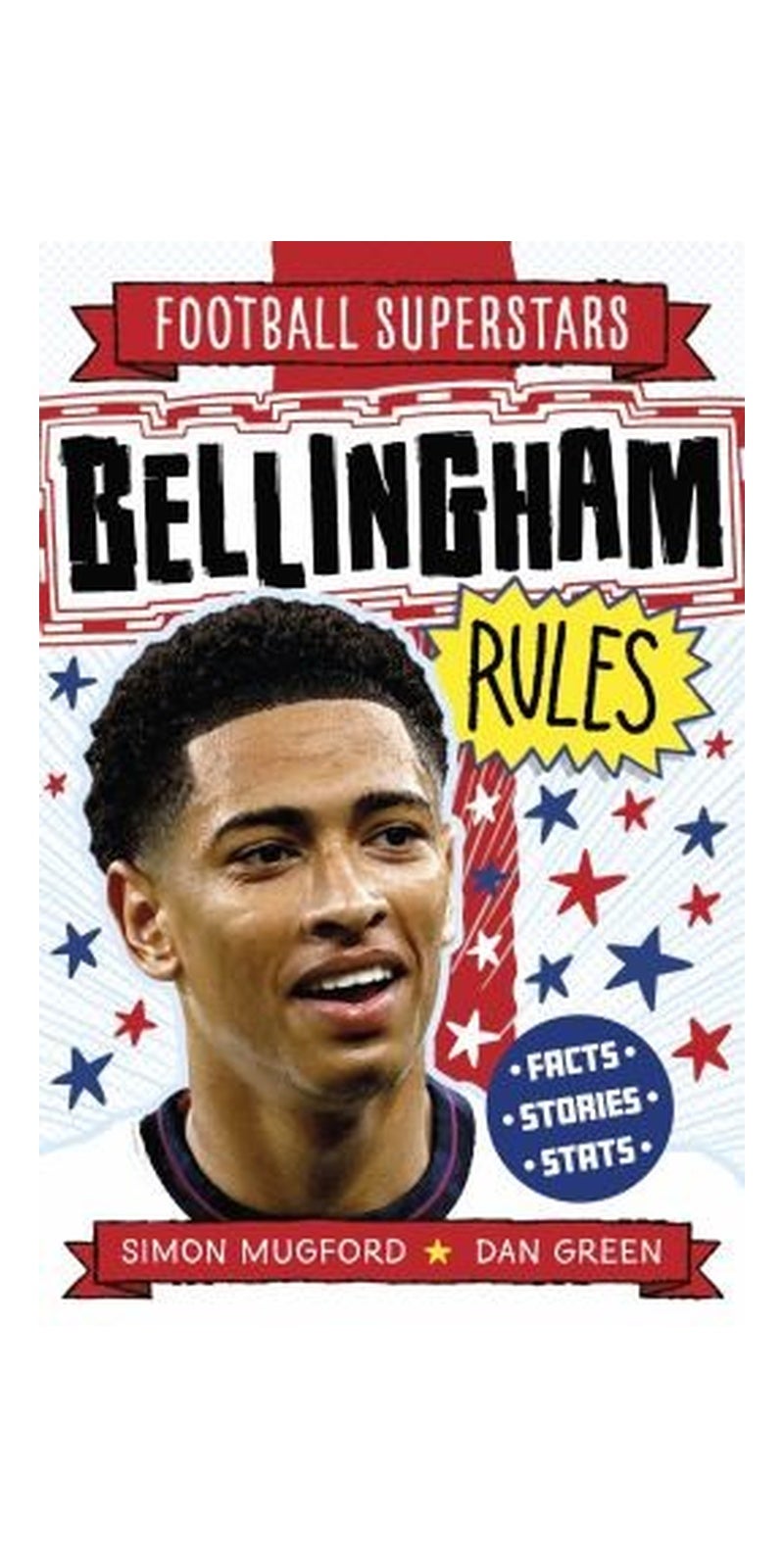 Football Superstars: Bellingham Rules