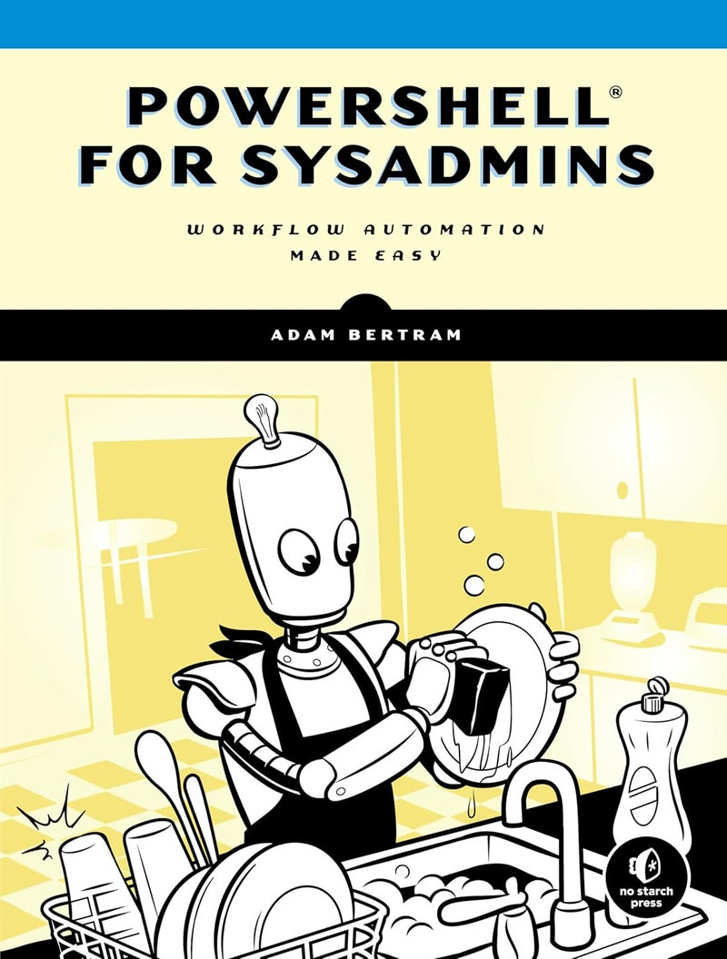 PowerShell for Sysadmins