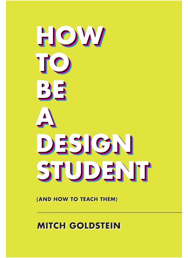 null - How To Be A Design Student (and How to Teach Them) - Image 1
