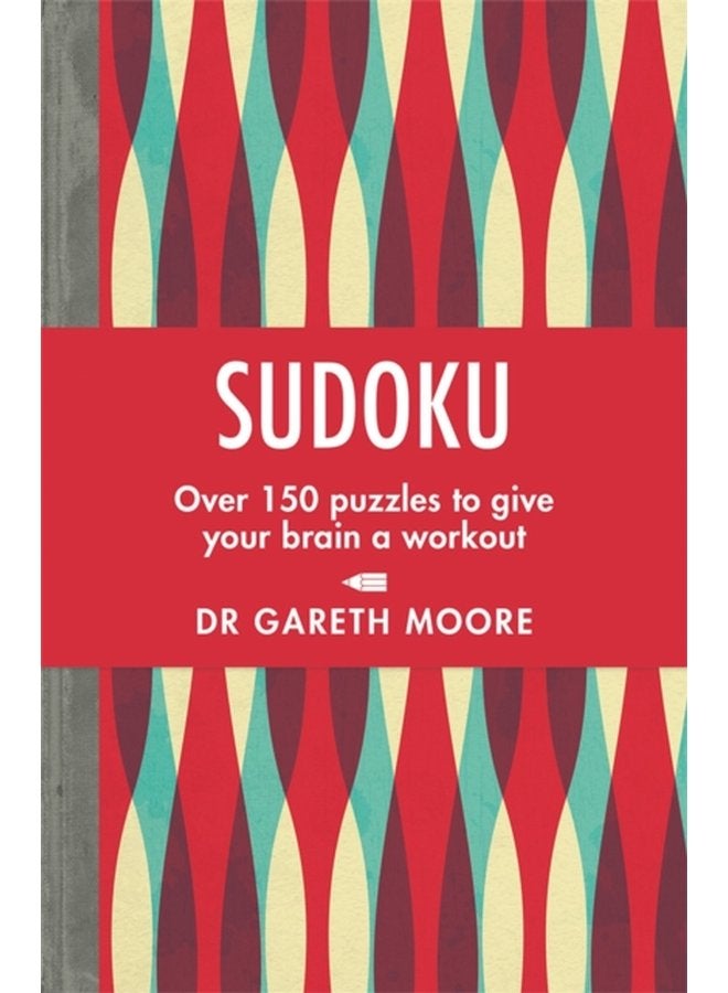 Sudoku Over 150 puzzles to give your brain a workout - Paperback