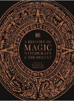 A History of Magic, Witchcraft and the Occult 