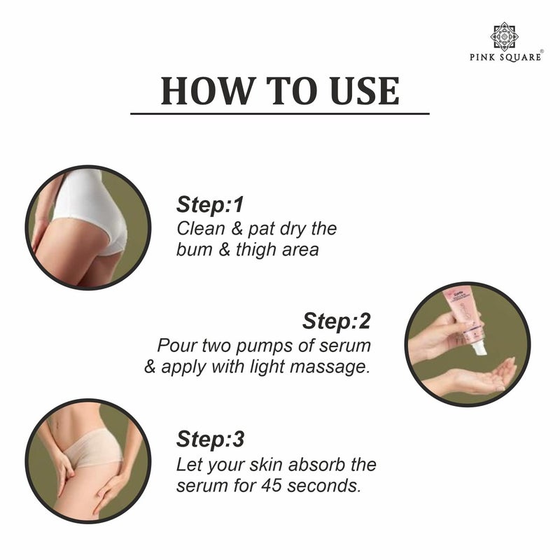 Pink Square Bum  Thigh Blackness Removal Serum  Softens the Bum Skin  Even Skin Tone  Paraben  Sulfate Free Pack of 3 of 30ML 90ML - Image 4