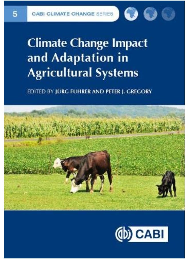 Climate Change Impact and Adaptation in Agricultural Systems