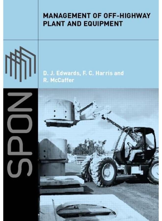 Management of Off-Highway Plant and Equipment