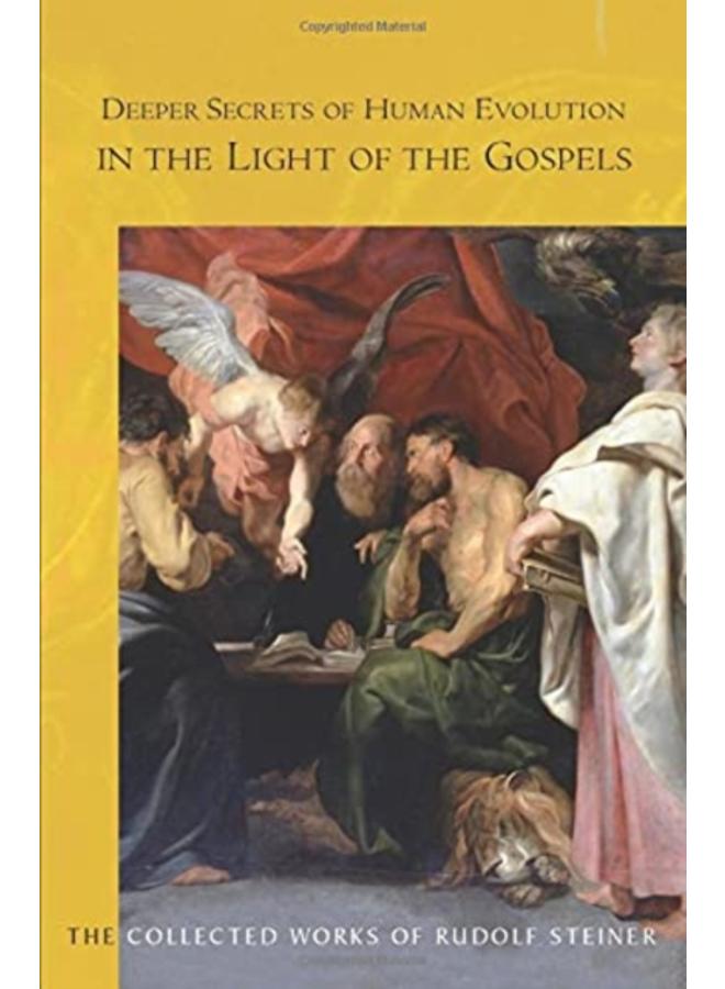 Deeper Secrets of Human Evolution in Light of the Gospels 