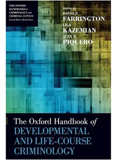 The Oxford Handbook of Developmental and Life-Course Criminology - pzsku/Z6ABB554D36C158B9D58DZ/45/_/1738238158/421522cf-d509-41a1-a004-8958e861a60a