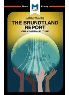 An Analysis of The Brundtland Commission's Our Common Future 