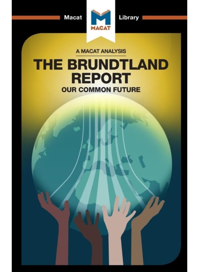 An Analysis of The Brundtland Commission's Our Common Future 