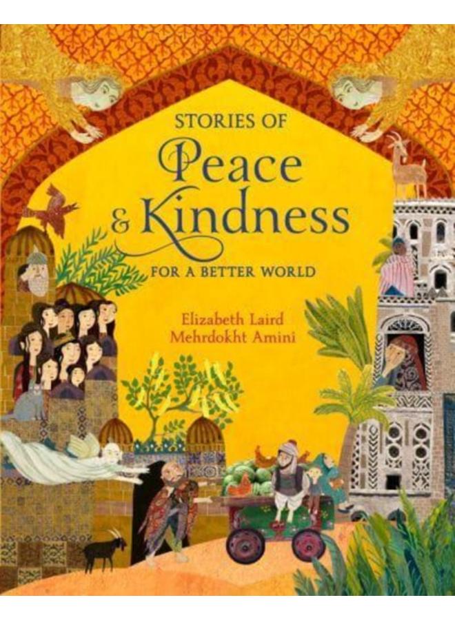 Stories of Peace and Kindness : For a Better World