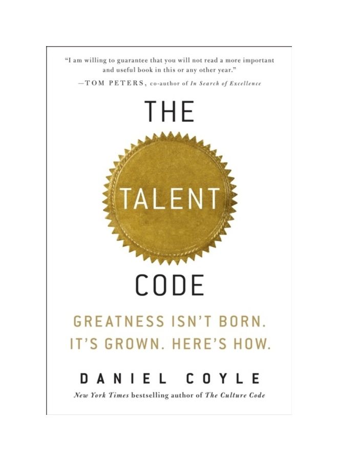 The Talent Code: Greatness Isn'T Born. It'S Grown. Here'S How. - Image 3